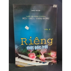 Riêng một góc trời mới 90% bẩn nhẹ 2007 Nhiều tác giả HCM3004 GIÁO TRÌNH, CHUYÊN MÔN