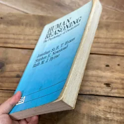 Human Reasoning - Jonathan S. B. T. Evans, Stephen E. Newstead, Ruth M. J. Byrne 739990