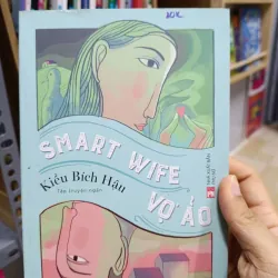 Vợ ảo - smart wife - Kiều Bích Hậu - 2019 - Mới 80% (BuiH)