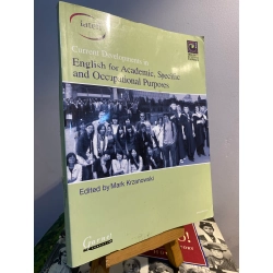 Current Developments in English for Academics, Specific and Occupational Purposes - Mark Krzanowski