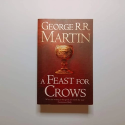 A Feast For Crows - George RR. Martin

