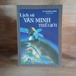 Lịch Sử Văn Minh Thế Giới - Vũ Dương Ninh chủ biên