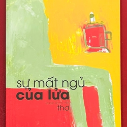 Sự Mất Ngủ của Lửa - Nguyễn Quang Thiều 332190