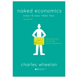 Kinh Tế Học Trần Trụi (2025) - Thomas Armstrong