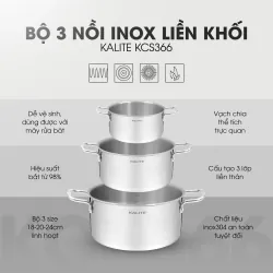 Bộ 3 nồi inox liền khối KALITE KCS366 – Bộ 3 size 18-20-24cm linh hoạt