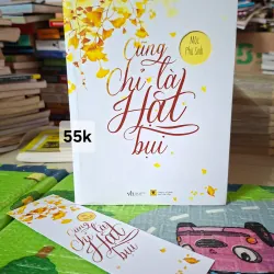 Cũng Chỉ Là Hạt Bụi