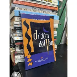 Dí dỏm đời văn - Hoàng Minh Châu