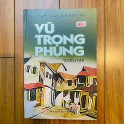 Tuyển Tập Vũ Trọng Phụng-Vũ Trọng Phụng#HATRA