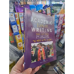Academic Essay Writing Toeic Ielts Toelf - Tự Học Viết Luận - Le Ton Hien 2016 mới 90% HỌC NGOẠI NGỮ HCM3012