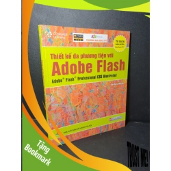 (TẶNG BOOKMARK) Thiết kế đa phương tiện với Adobe Flash mới 80% bẩn bìa, tróc gáy nhẹ 2015 Barbara M.Waxer RBK2205 GIÁO TRÌNH, CHUYÊN MÔN