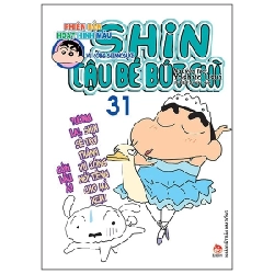Shin - Cậu Bé Bút Chì - Phiên Bản Hoạt Hình Màu - Tập 31 - Yoshito Usui (Mới 100%) Truyện tranh, NXB Kim Đồng - SÁCH ĐẠI HỌC