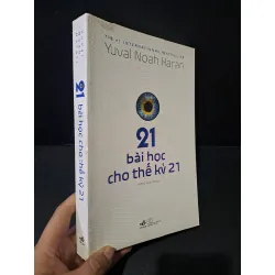 [Sách Cũ SCGR] 21 bài học của thế kỷ 21 mới 90% bẩn bìa 2020 Yuval Noah Harari HCM1804 LỊCH SỬ - CHÍNH TRỊ - TRIẾT HỌC