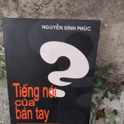 Tiếng nói bàn tay của nhạc sỹ, họa sỹ Nguyễn Đình Phúc 