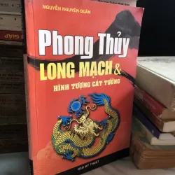 Phong thuỷ long mạch và hình tượng cát tường