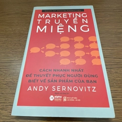 Marketing truyền miệng Andy Sernovitz