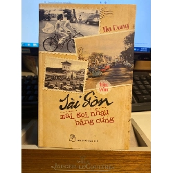 Sài gòn mai gọi nhau bằng cưng - Hạ Dung Sách văn học STB0302 Rebooks.vn