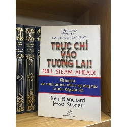 Trực chỉ vào tương lai - Ken Blanchard Sách Danh nhân STB0302 Rebooks.vn