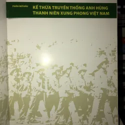 Lực lượng thanh niên xung phong thành phố Hồ Chí Minh 35 năm xây dựng và phát triển  755029