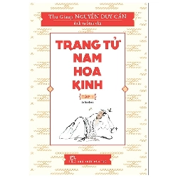 Trang Tử Nam Hoa Kinh - Tập 1 (2018) - Thu Giang Nguyễn Duy Cần