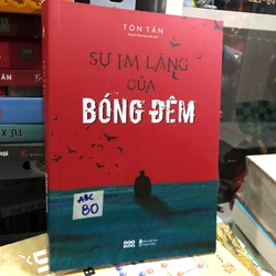 Sự im lặng của bóng đêm - Tôn Tần