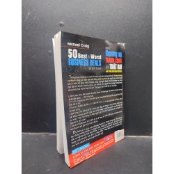 50 Best And Worst Business Deals Of All Time - Những Thương Vụ Thành Công Và Thất Bại Nổi Tiếng Nhất Mọi Thời Đại Michael Craig mới 90% bẩn nhẹ 2007 HCM0405 kinh doanh 140397
