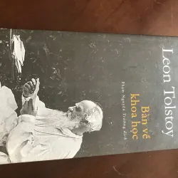 Leon Tolstoy - Bàn về khoa học