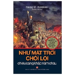 Như Mặt Trời Chói Lọi Chiếu Sáng Khắp Năm Châu (2018) - Phan Duy Việt, Phan Khả Minh