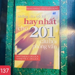 Những Câu Trả Lời Hay Nhất Cho 201 Câu Hỏi Phỏng Vấn - SỐ 137