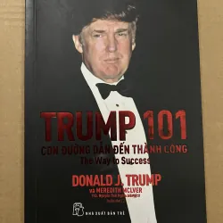 Trump 101 con đường dẫn đến thành công