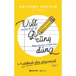 Viết Gì Cũng Đúng - Tập 1 (Tái Bản 2018) - Anthony Weston