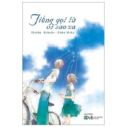 Tiếng Gọi Từ Vì Sao Xa - Shinkai Makoto