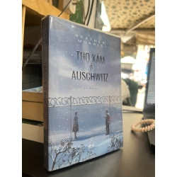 Thợ xăm ở Auschwitz - Heather Morris