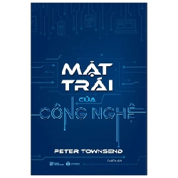 Mặt Trái Của Công Nghệ - Peter Townsend