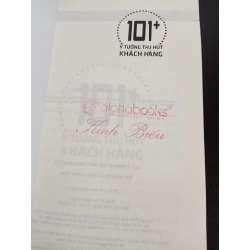 101+ Ý Tưởng Thu Hút Khách Hàng (2014) - Alpha Books biên soạn Mới 90% HCM.ASB2102 71744