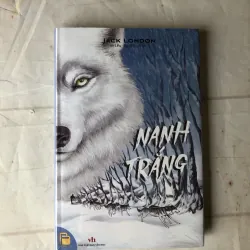 Tiếng Gọi Của Hoang Dã & Nanh Trắng - Jack London 787820