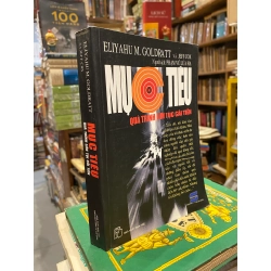 Mục tiêu quá trình liên tục cải tiến - Eliyahu M. Goldratt & Jeff Cox 145996