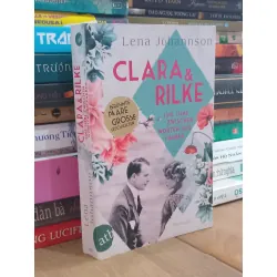 Clara and Rilke - Lena Johannson