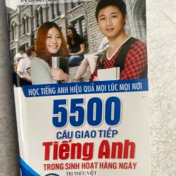 Sách Tiếng Anh Giao Tiếp 5500 Câu Hiệu Quả Trong Cuộc Sống Hàng Ngày