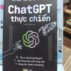 Sách: Chat GPT thực chiến - Dịch Dương, Phan Trạch Bân, Lý Thế Minh (A2) 589803