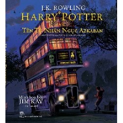 HP 03. BẢN MÀU - Harry Potter và tên tù nhân ngục Azkaban - J.K. Rowling, Jim Kay 2018 New 100% HCM.PO 47387