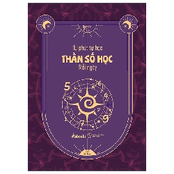 10 Phút Tự Học Thần Số Học Mỗi Ngày (2025) - Novalee Wilder