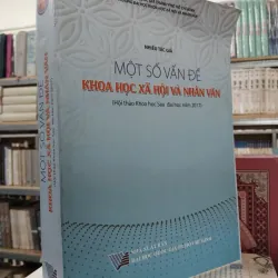 MỘT SỐ VẤN ĐỀ KHOA HỌC XÃ HỘI VÀ NHÂN VĂN