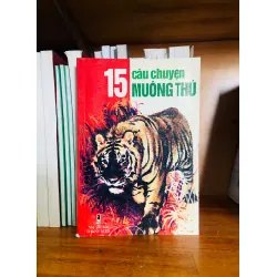 15 câu chuyện Muông thú