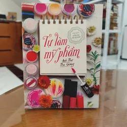 Tự làm mỹ phẩm 