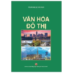 Văn Hóa Đô Thị - Trần Ngọc Khánh