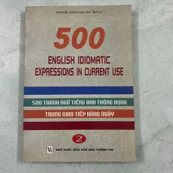 500 English Idiomatic expressions in current use