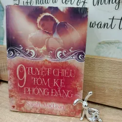 9 Tuyệt Chiêu Tóm Kẻ Phóng Đãng - Sarah MacLean 930888