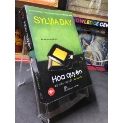 Hoà quyện tập 3 2014 mới 70% ố bụng Sylvia Day HPB2006 SÁCH VĂN HỌC