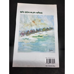 Sài Gòn Mưa Nắng, Bùi Quang Lâm, Mới 90% (Có chữ ký tác giả), 2021 SBM0307 342183