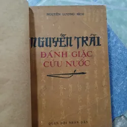 Nguyễn Trãi đánh giặc cứu nước - Nguyễn Lương Bích 1032744